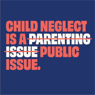 Child neglect is a public issue