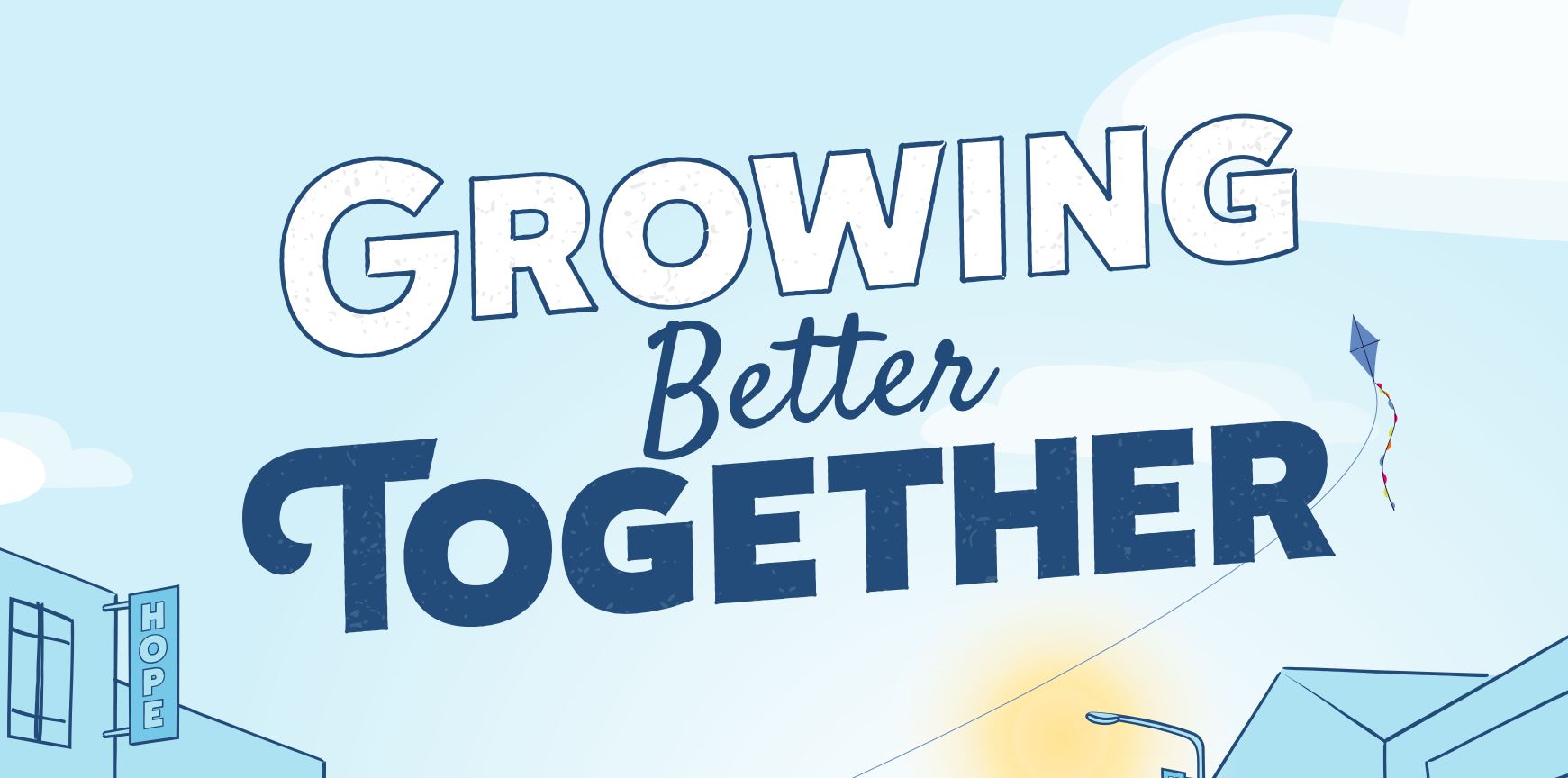 Growing Better Together Infographic