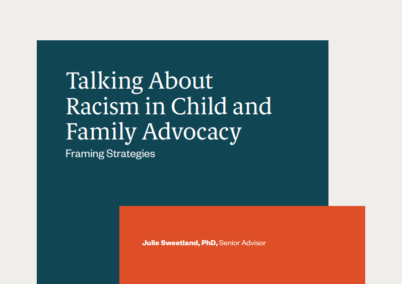 Talking About Racism in Child and Family Advocacy